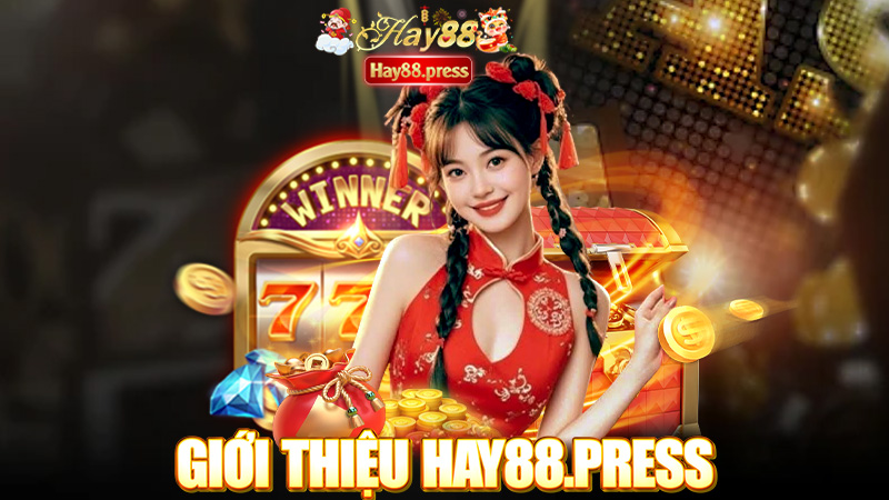 Giới thiệu Hay88