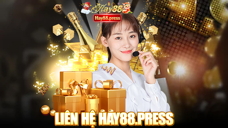 Liên hệ Hay88 - Tổng hợp những phương thức liên hệ nhà cái Hay88