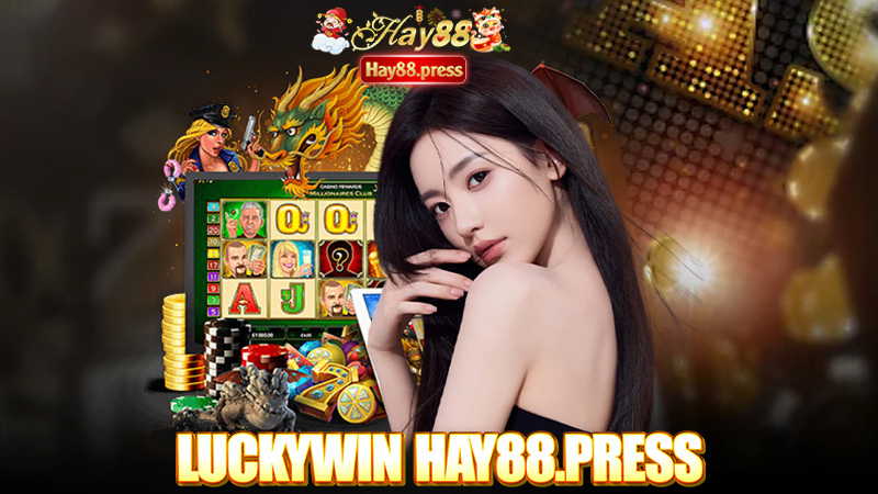 Luckywin Hay88 - Cổng Game 3D Hot Nhất 2025 